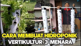 cara membuat hidroponik 3 menara