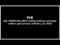 Fix Certificate Verify Failed: unable to get local issuer certificate