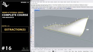 Rhino 8 Tutorial for Architects | Episode - 16 | Extraction(s)