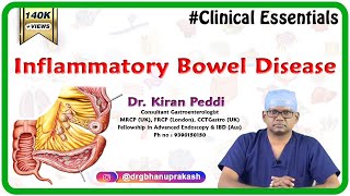 Inflammatory Bowel Disease Clinical essentials - Dr. Kiran Peddi MRCP(UK), FRCP(London), CCT(Gastro)
