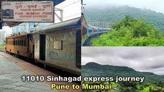 Onboard 11010 Pune Mumbai Sinhagad express || Refreshing monsoon journey || Chinchwad to Dadar