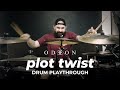 Odeon | plot twist | Drum Playthrough