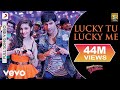 Lucky Tu Lucky Me Full Video - Humpty Sharma Ki Dulhania|Varun, Alia|Benny D, Anushka M