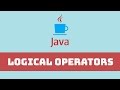 Java Programming Tutorial - Logical Operators
