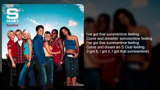 S Club 7: 11. Summertime Feeling (Lyrics)