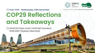 COP29 Reflections and Takeaways