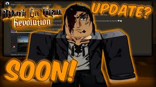 AOT Revolution Is Making A HUGE Comeback! (UPDATE?!)