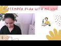 september goals u0026 plans plan with me live 2022 real time meghna verghese