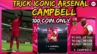 Campbell Iconic PES 2021 trick how to get iconic players in iconic moment arsenal