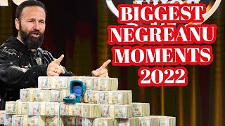 Daniel Negreanu Biggest Poker Hands 2022