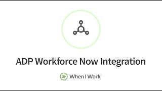 ADP Workforce Now Direct Integration
