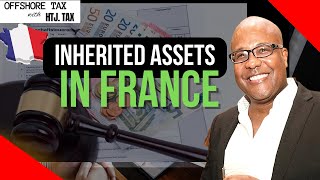 How are inherited assets treated in France?