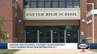 Exeter High School student sues district over gender nonconforming policy