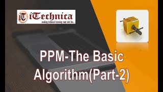 29. PPM - The Basic Algorithm with example/ Part-2