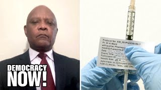 Africa CDC Director: Vaccine Inequity Prolongs the Pandemic
