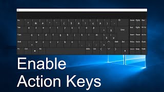 How to Enable or Disable Action Keys
