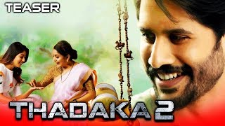 Thadaka 2 (Shailaja Reddy Alludu) Official Teaser | Naga Chaitanya, Ramya Krishnan, Anu