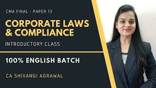 CMA Final Law Classes in English | Introductory Class | Paper 13 Corporate Laws & Compliance