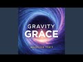 Gravity of Grace