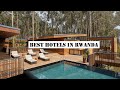 Best Hotels in Rwanda