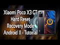 Xiaomi Poco X3 GT Hard Reset Android 11 - Tutorial