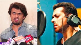 Sonu Nigam's SHOCKING Comments On Salman Khan's Singing Skills