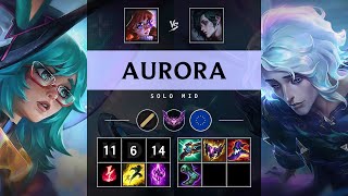 Aurora Mid vs Hwei: Unstoppable - EUW Master Patch 14.22