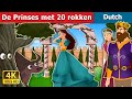 De Prinses met 20 rokken | Princess with 20 skirts | Dutch Fairy Tales