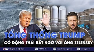 Tổng thống Trump có động thái bất ngờ với ông Zelensky; Nga lạc quan về quan hệ với Mỹ - VNA