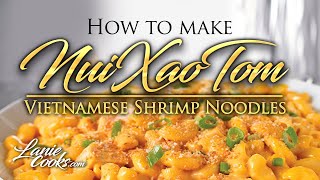 How to make Vietnamese Shrimp Noodles - \