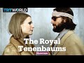 Movie Almanac: The Royal Tenenbaums