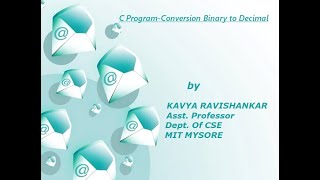 CPS|Session-29|Lab Program-15|Binary to Decimal