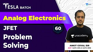 Problems from Analog Electronics | JFET | Lec 60 | Analog Electronics | GATE 2021 Exam