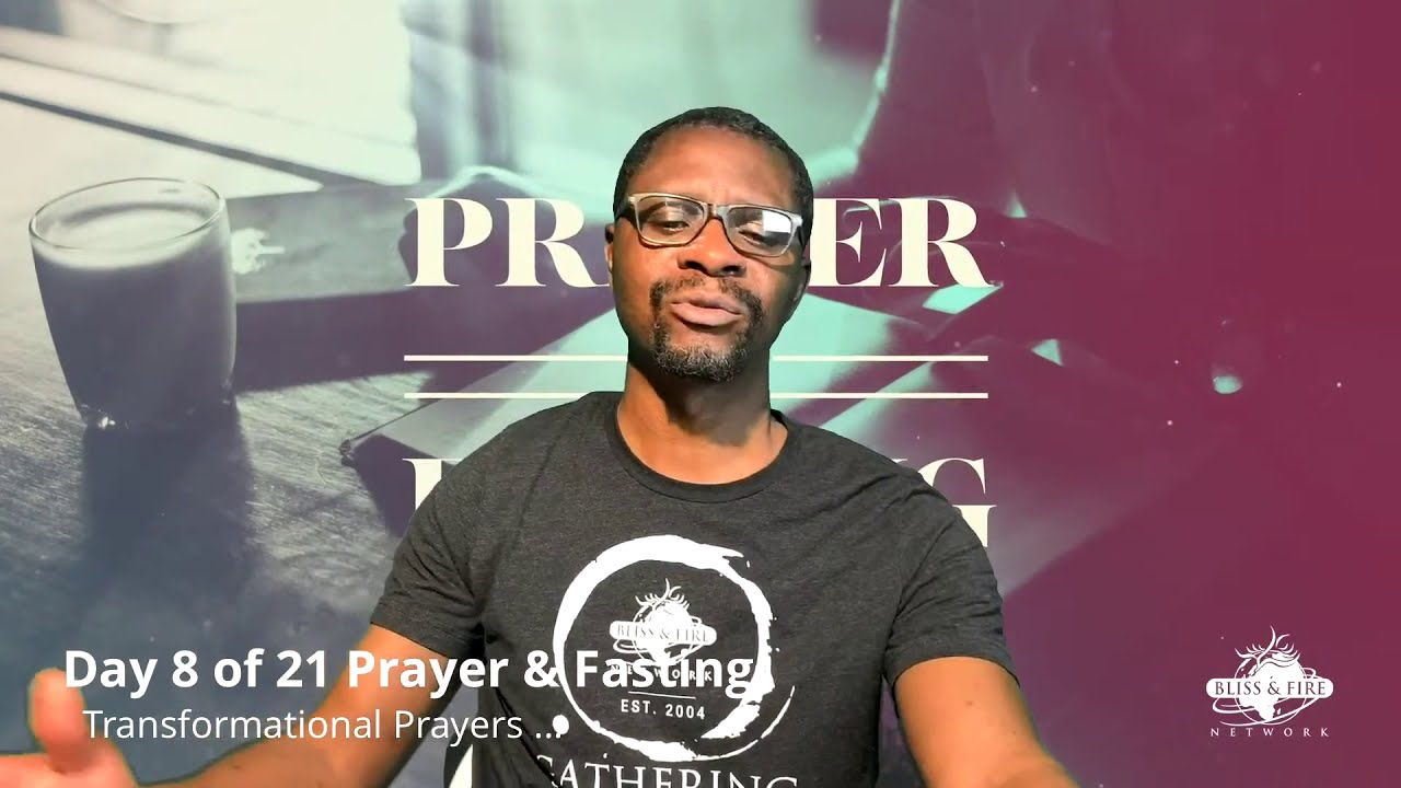 Day 8 Of 21 Days Annual Corporate Prayer & Fasting 2020 - YouTube