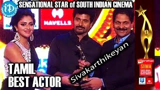 Sivakarthikeyan - Sensational Star of South Indian Cinema & Best Actor Tamil | SIIMA 2014