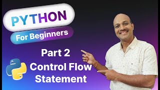Part II | 5.Control flow statements | Python