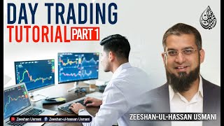 Day Trading Tutorial Part 1 | ڈے ٹریڈنگ سیکھیں | Zeeshan Usmani