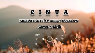 CINTA KRISDAYANTI feat MELLY GOESLAW Lirik Cover by Fadhilah Intan