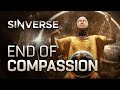 SINVERSE - End Of Compassion (Official Lyric Video)