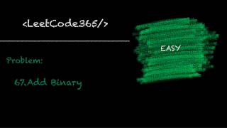 Add Binary | LeetCode 67 - Python Solution