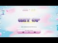 'Get Up' - NewJeans (뉴진스)| 𝐢𝐧𝐭𝐞𝐫𝐥𝐮𝐝𝐞