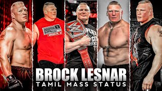 Brock Lesnar Tamil Mass Whatsapp Status 🔥💥
