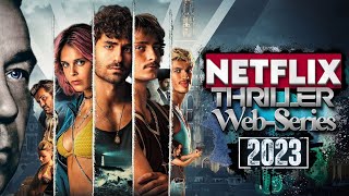 🟥 Top 5 Thrilling Web Series to Watch on Netflix in 2023 🟥