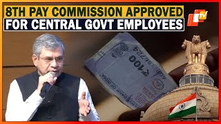 8th Central Pay Commission Approved For All Employees Of Central Government