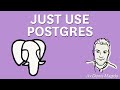 just use postgres - the podcast (/w Denis Magda)