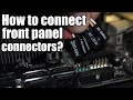 How to connect front panel connectors to the motherboard f_panel header?
