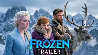 Frozen – Live Action (2026) | First Trailer | Emma Stone, Chris Hemsworth | Concept Trailer