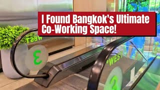 I Found Bangkok's Ultimate Co-Working Space!