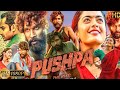 Pushpa: The Rise Full Movie In Hindi Dubbed || Allu Arjun | Rashmika | Fahadh | Hd Review & Facts