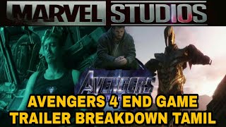 Avengers 4 End Game Trailer Breakdown (தமிழ்)